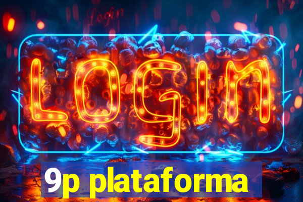 9p plataforma